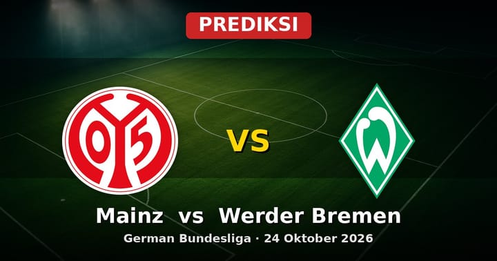 Prediksi Mainz vs Werder Bremen Bundesliga 24 Oktober 2026